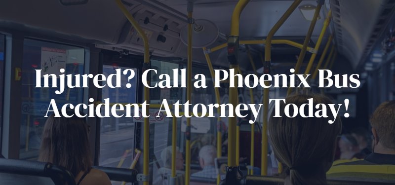 Phoenix Bus Accident Attorney