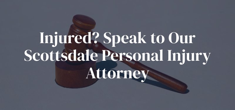 Scottsdale Personal Injury Attorney