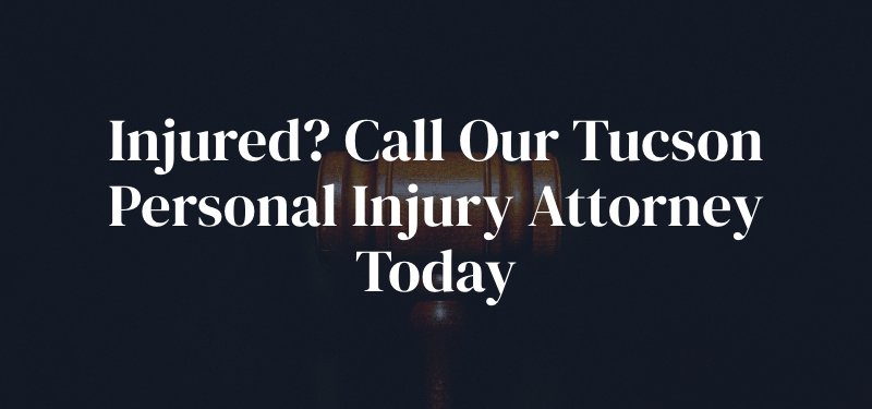 Tucson Personal Injury Attorney